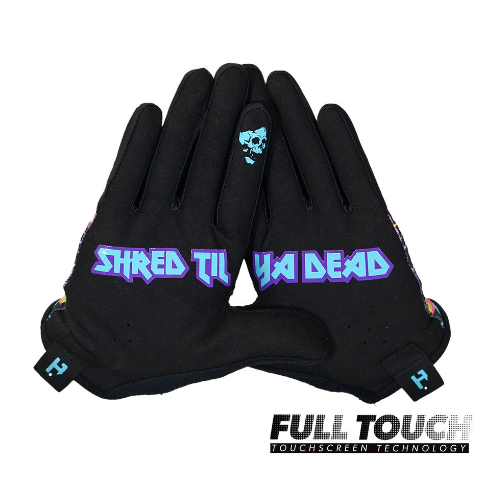 Gloves - Shred Til Ya Dead